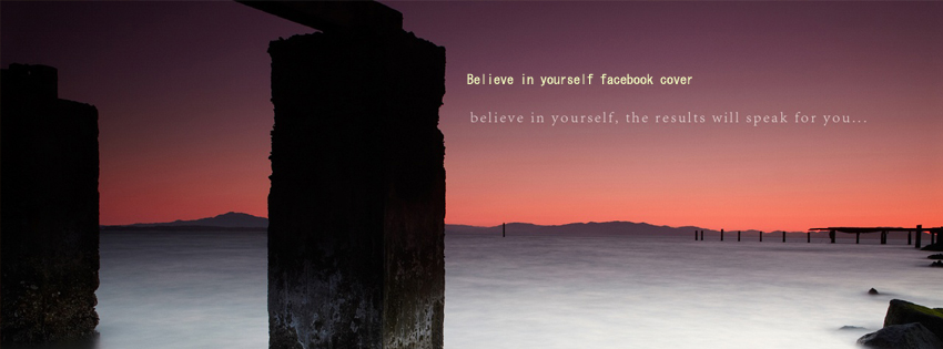 Believe in yourself facebook cover photo