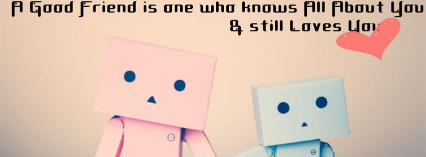 Good friends facebook cover quote
