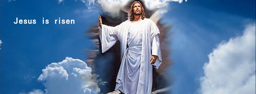 jesus is risen facebook cover