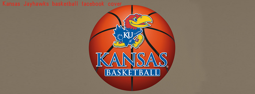 Kansas jayhawks basketball facebook cover