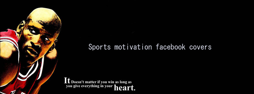 Sports motivation facebook covers photo